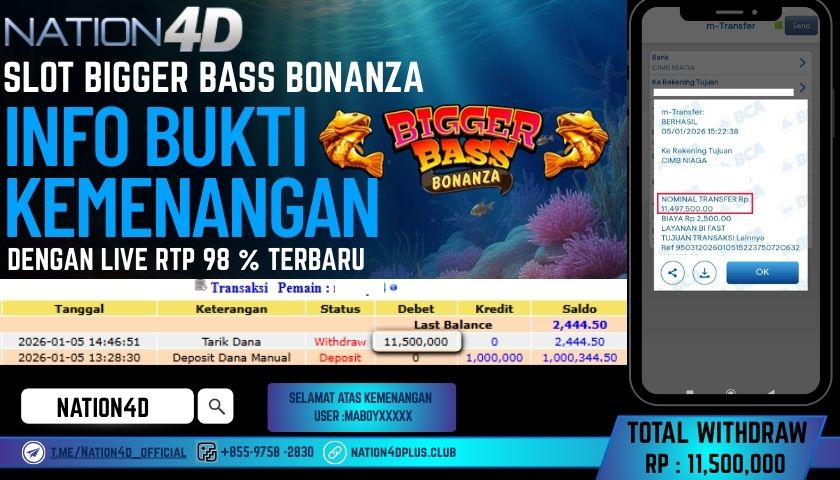 NATION4D -SLOT BIGGER BASS BONANZA  RP.11,500,000 LUNAS!