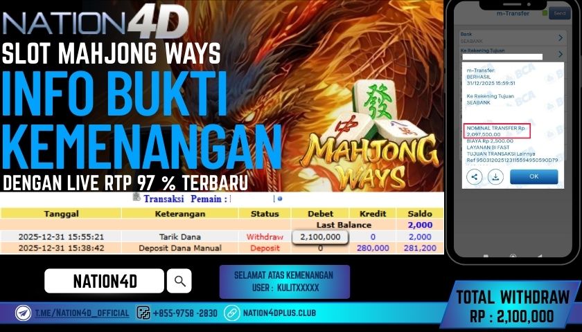 NATION4D -SLOT MAHJONG WAYS RP.2,100,000 LUNAS!