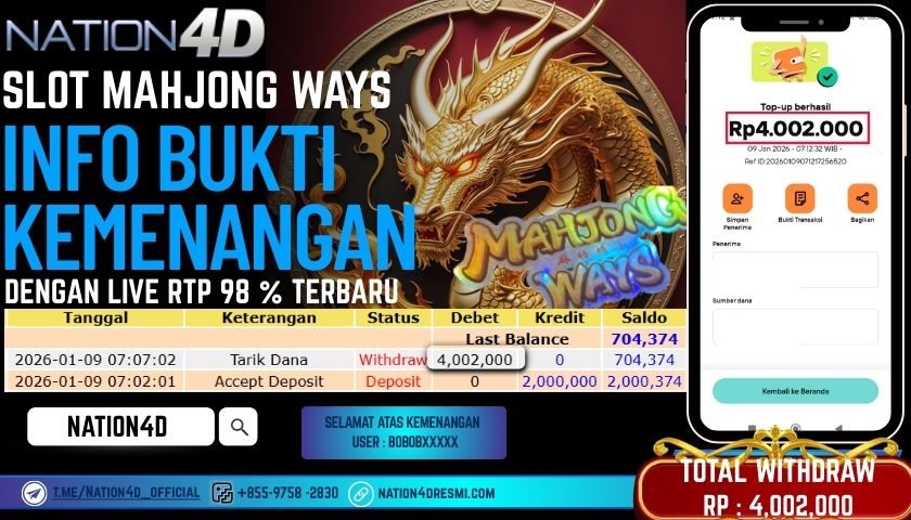 NATION4D -SLOT MAHJONG WAYS RP.4,002,000 LUNAS!